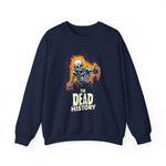 The dead history Sweatshirt
