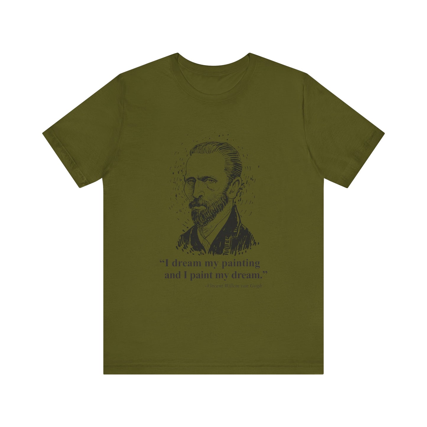 I dream my painting T-Shirt