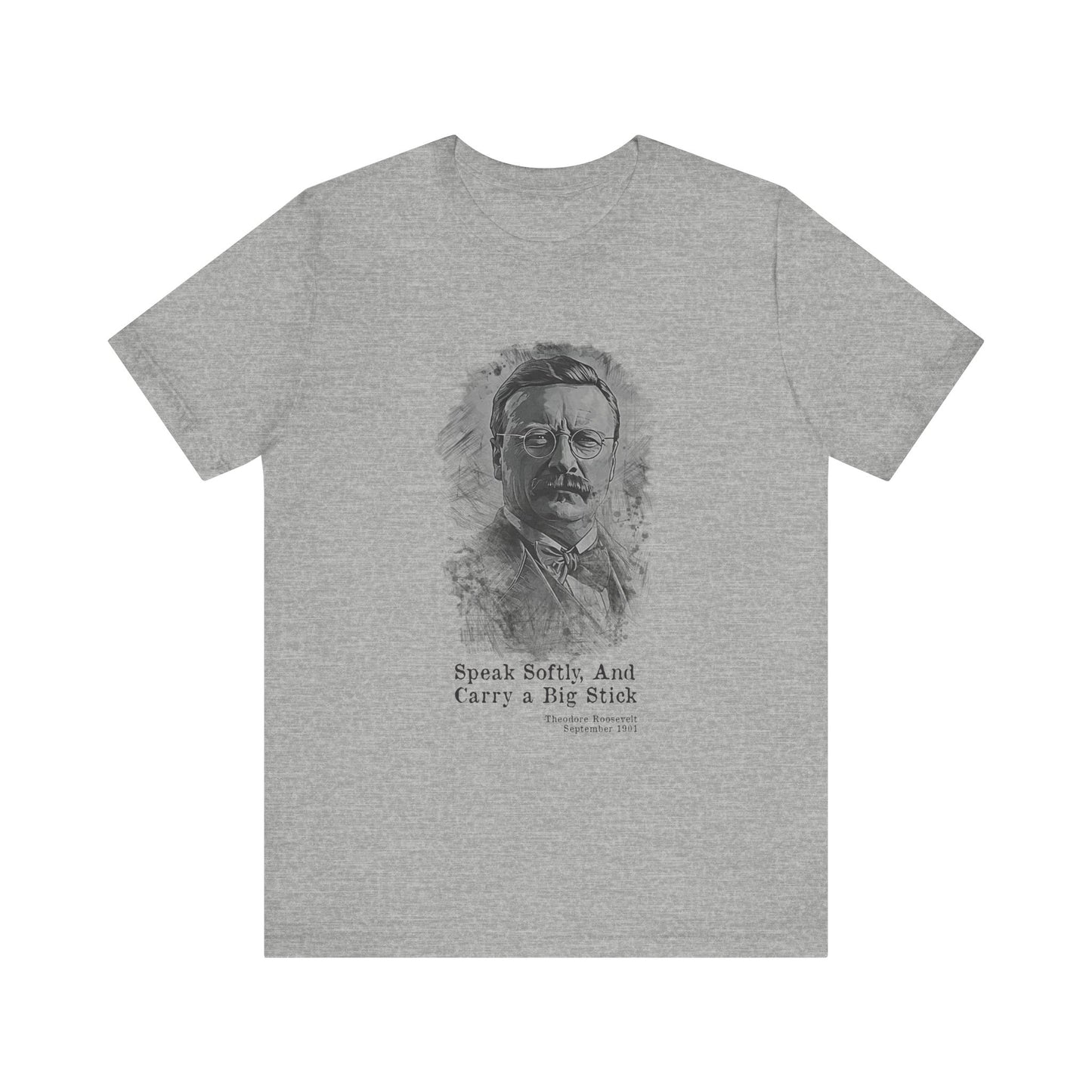 Carry A Big Stick T-Shirt