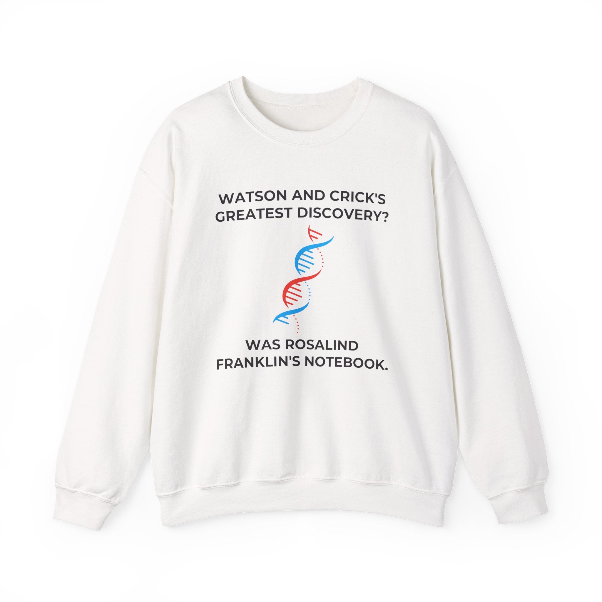Watson and Crick Sweatshirt