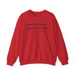 When in doubt look intelligent Sweatshirts