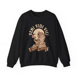 Veni vidi vici  Sweatshirt