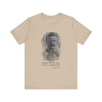 Carry A Big Stick T-Shirt