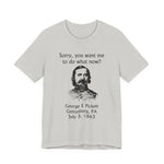 Pickett Do What Now T-Shirt