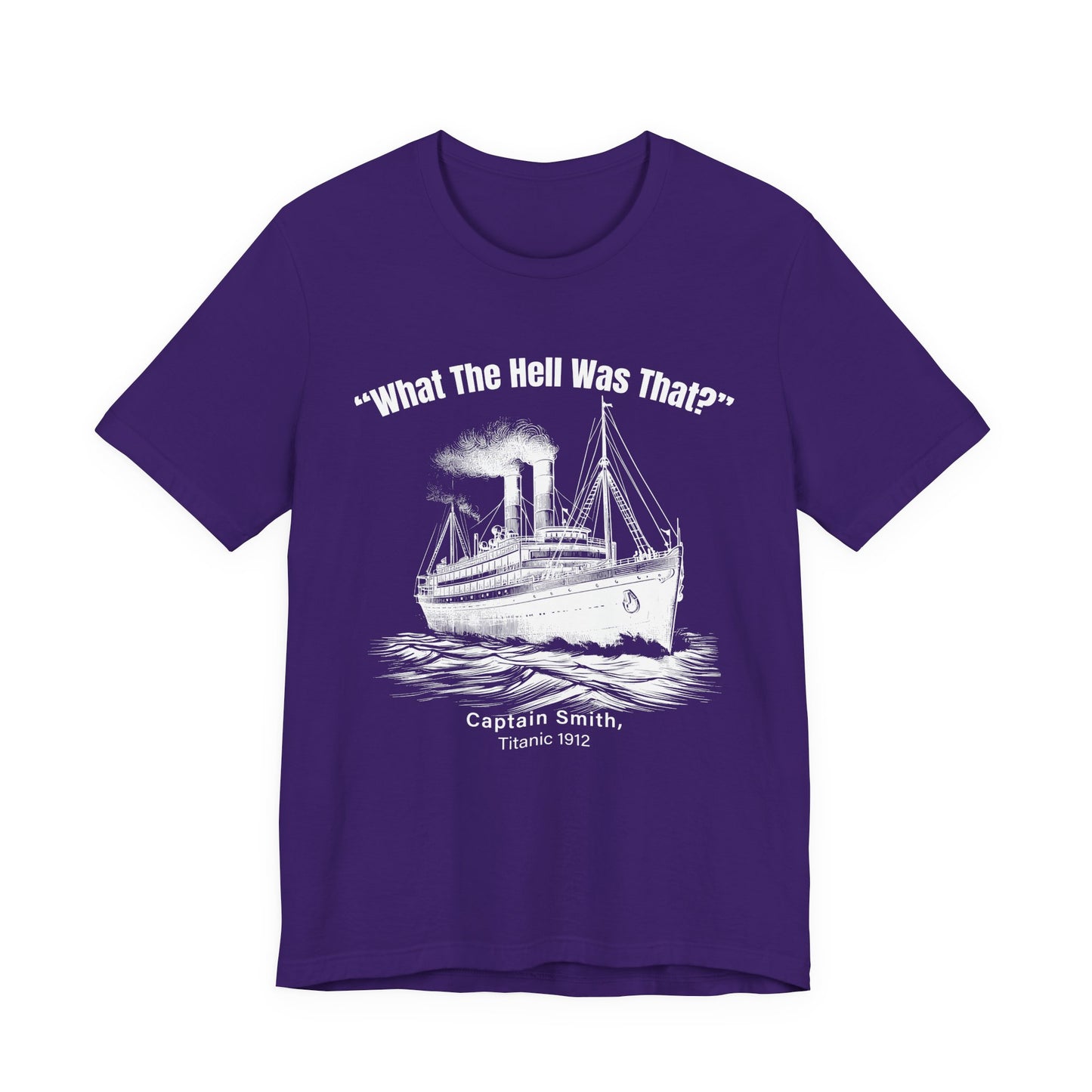 Titanic What The Hell Was That T-Shirt