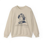 There is only one thing in life Sweatshirt