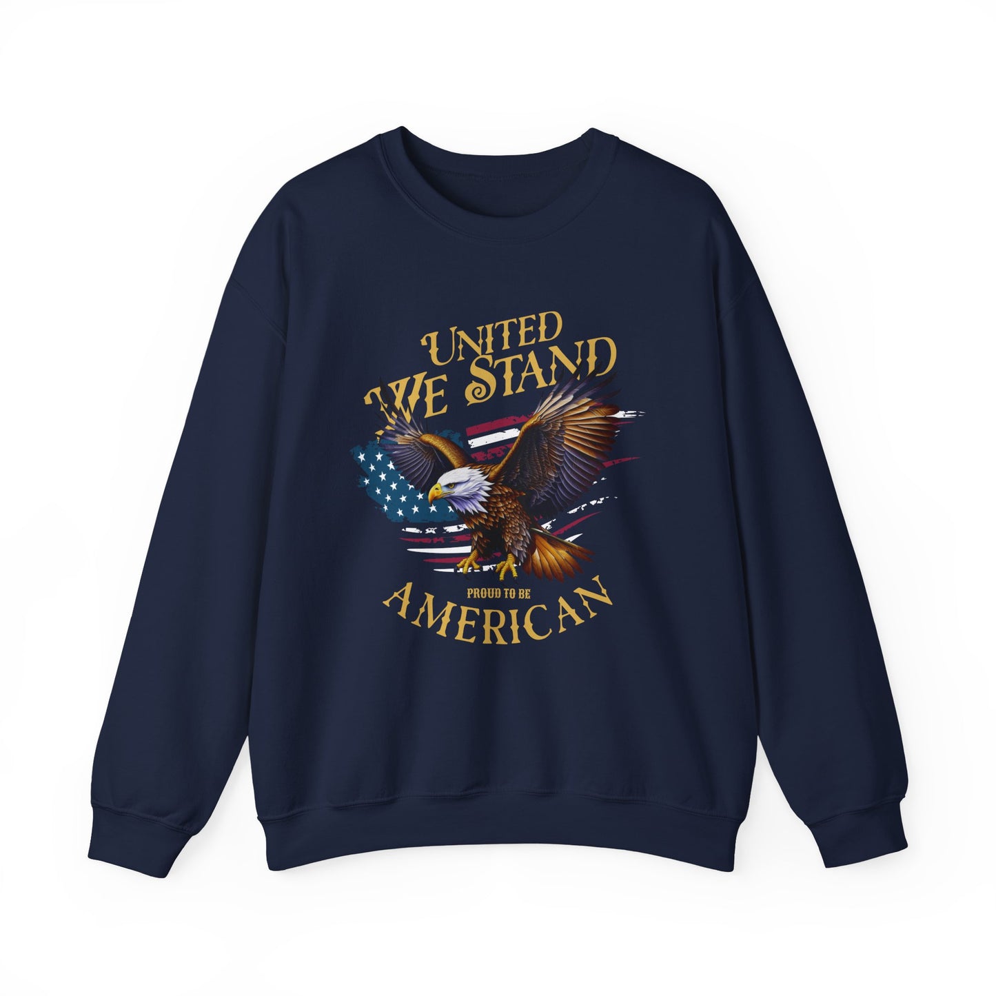United We Stand Sweatshirt