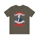 Its easier to do a job right T-Shirt