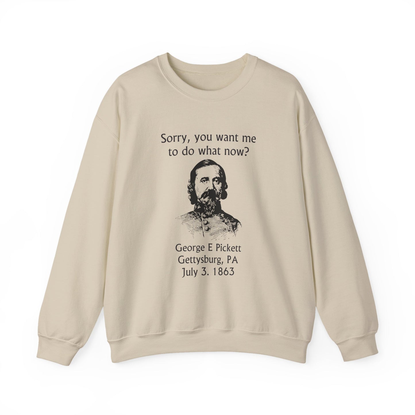 Pickett Do What Now Sweatshirt