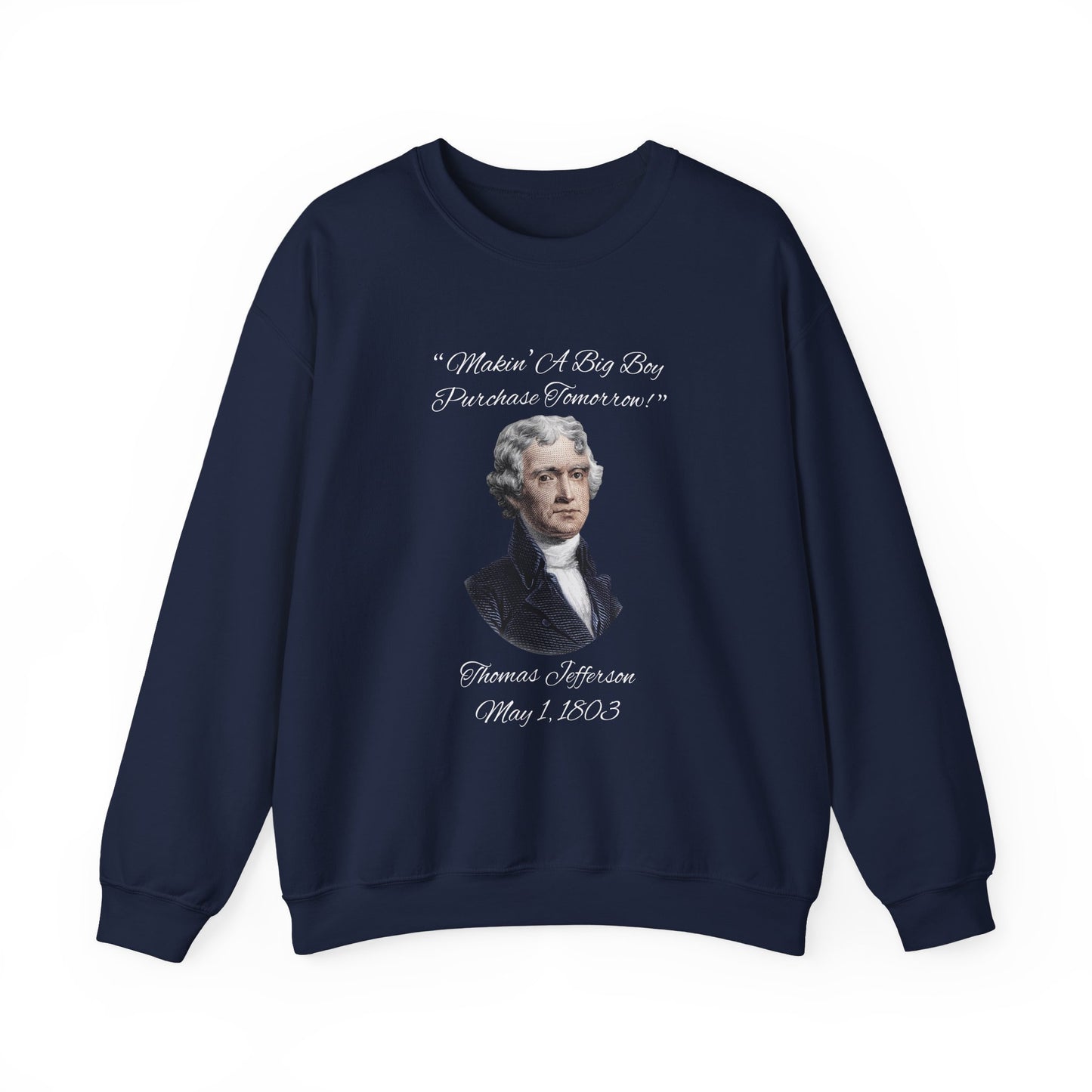 Big Boy Purchase Sweatshirt