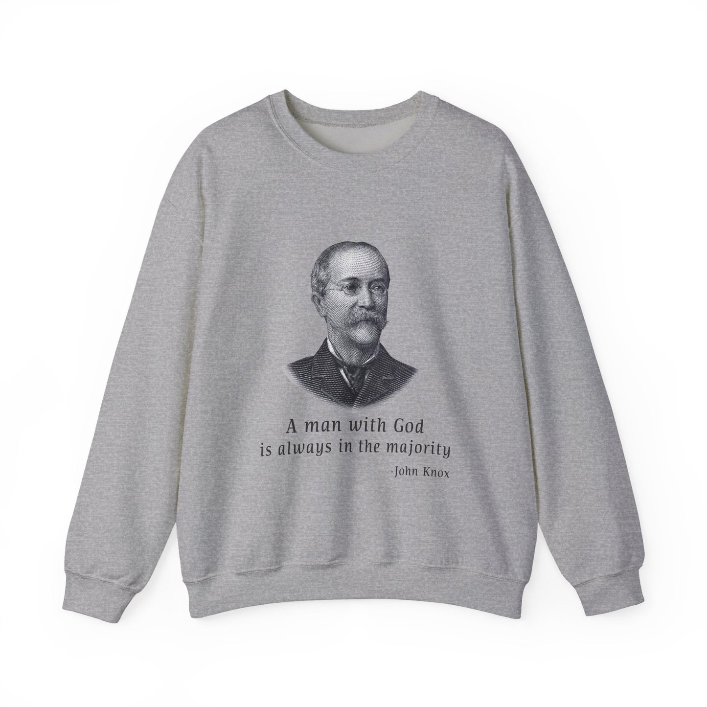 A man with God is always in the majority Sweatshirt
