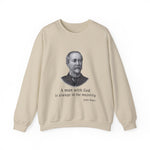 A man with God is always in the majority Sweatshirt
