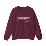 A people without the knowledge of their past his Sweatshirt