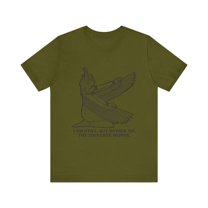 I am still. But within me T-Shirt