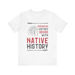 Native History T-Shirt