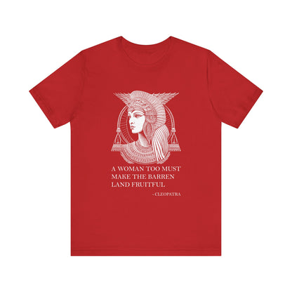 A woman too must make the barren land fruitful T-Shirt