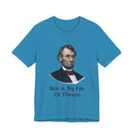 Not A Big Fan Of Theatre T‑Shirt