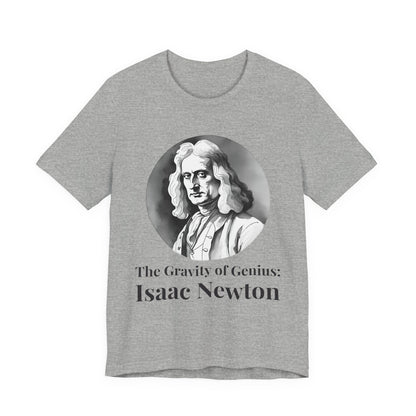 The Gravity of Genius T-Shirt