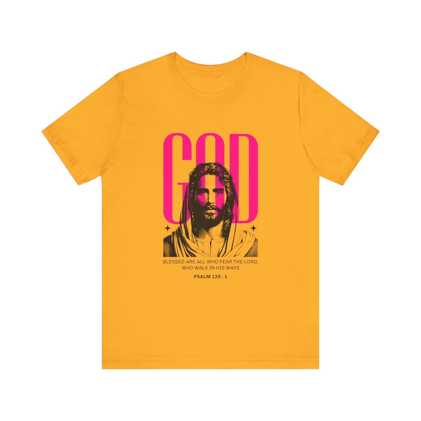 Blessed are all who Fear The Lord T-Shirt