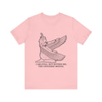 I am still. But within me T-Shirt