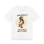 Kokopelli Where Ancient Rhythms T-Shirt