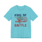 King of battle T-Shirt