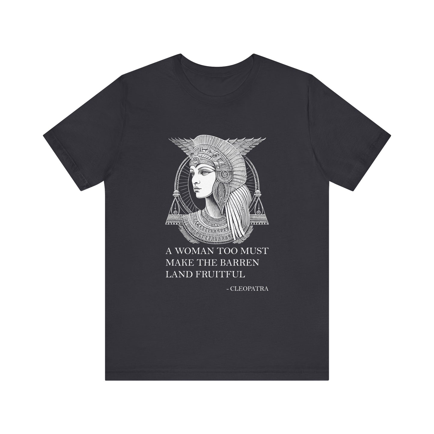 A woman too must make the barren land fruitful T-Shirt