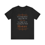 Studying History T-Shirt
