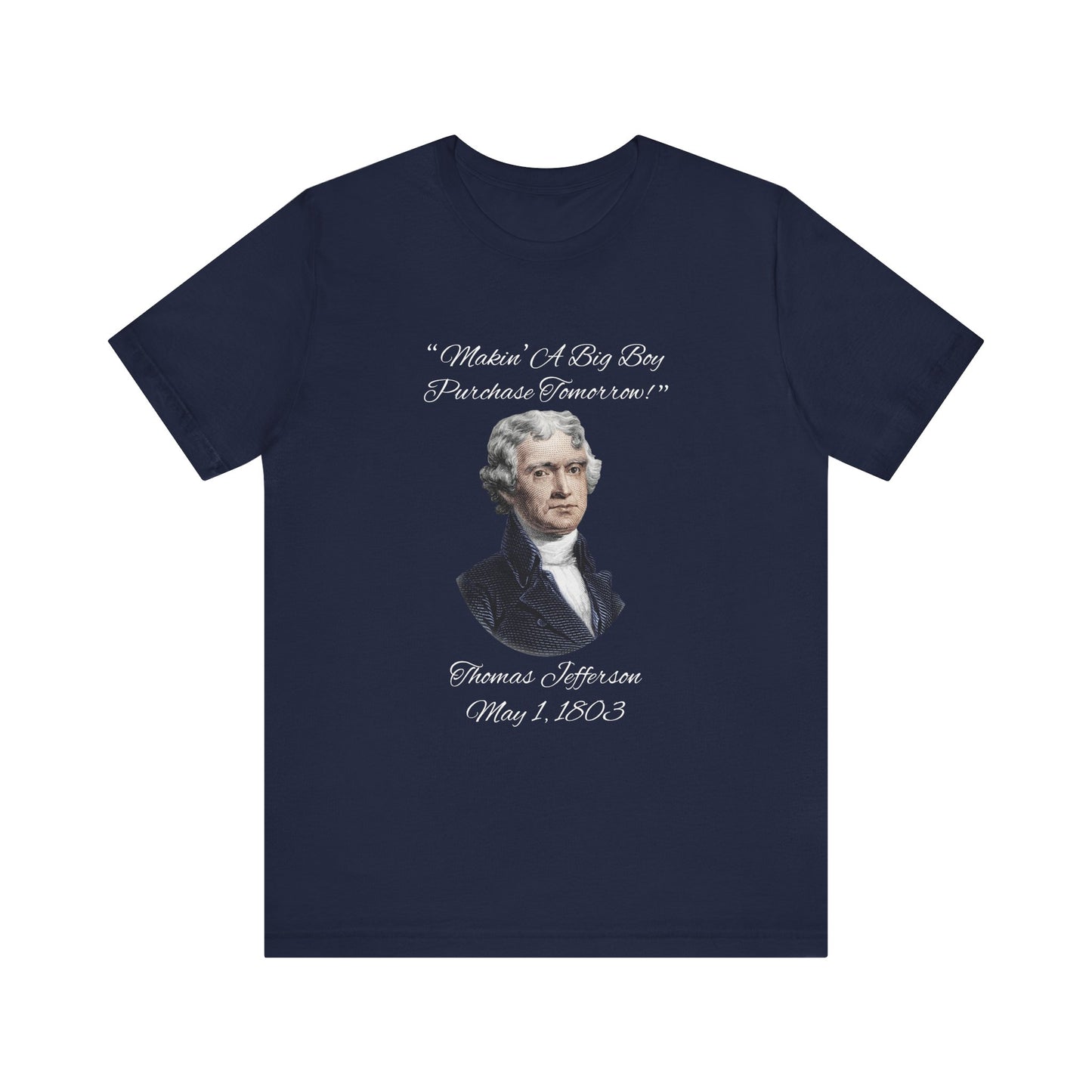 Big Boy Purchase T-Shirt
