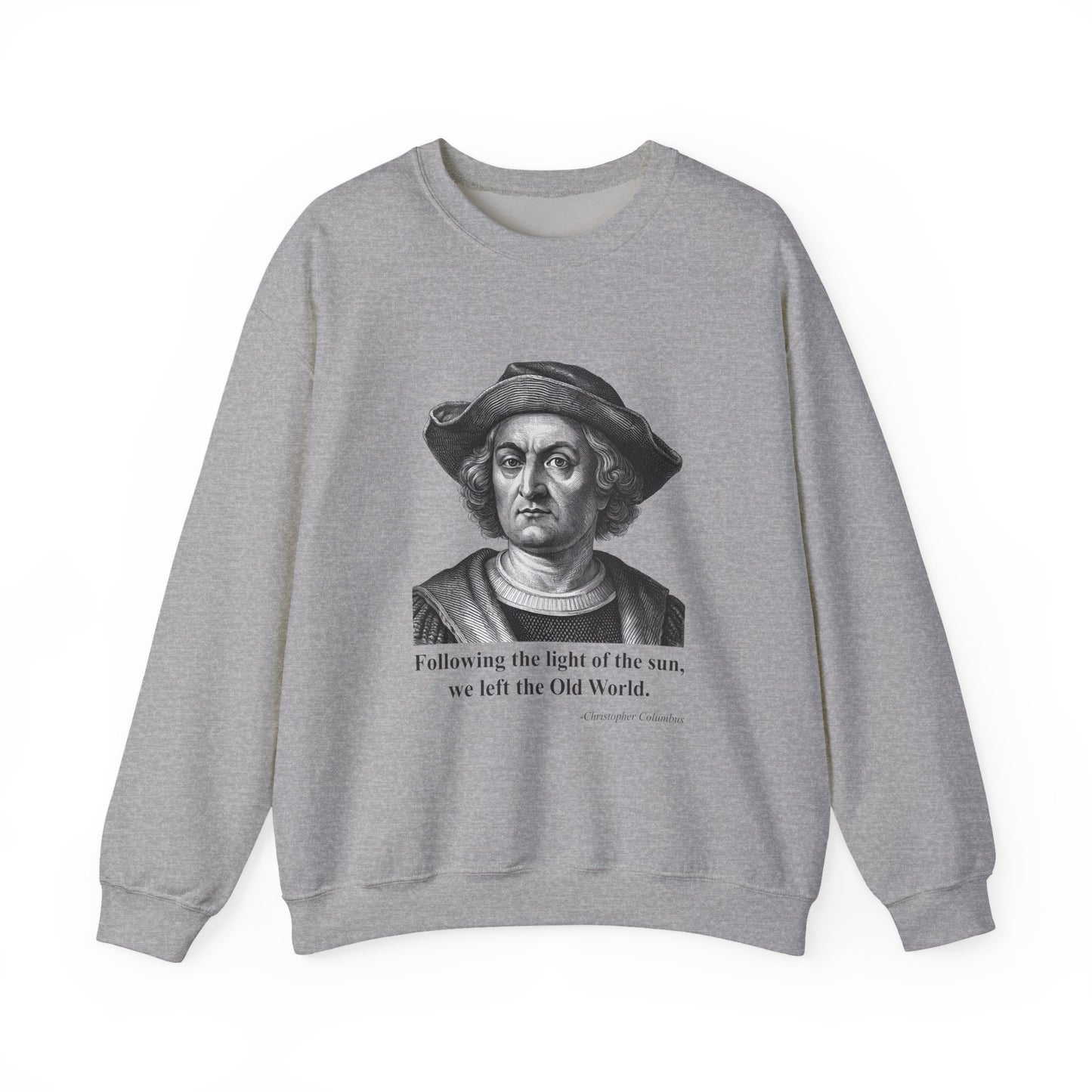 Following the light of the sun Sweatshirts