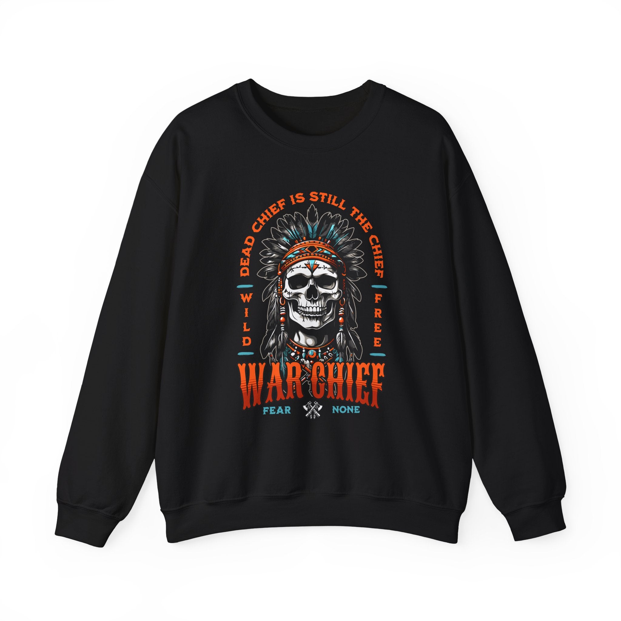 War Chief Sweatshirt