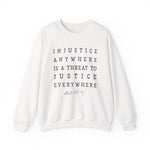 Injustice Anywhere Sweatshirt