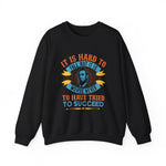 It is hard to fall but it is worse never Sweatshirts