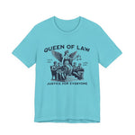 Queen of Law T-Shirt