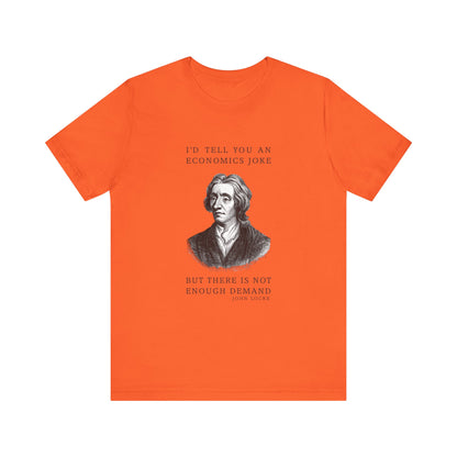 Economics Joke T-Shirt