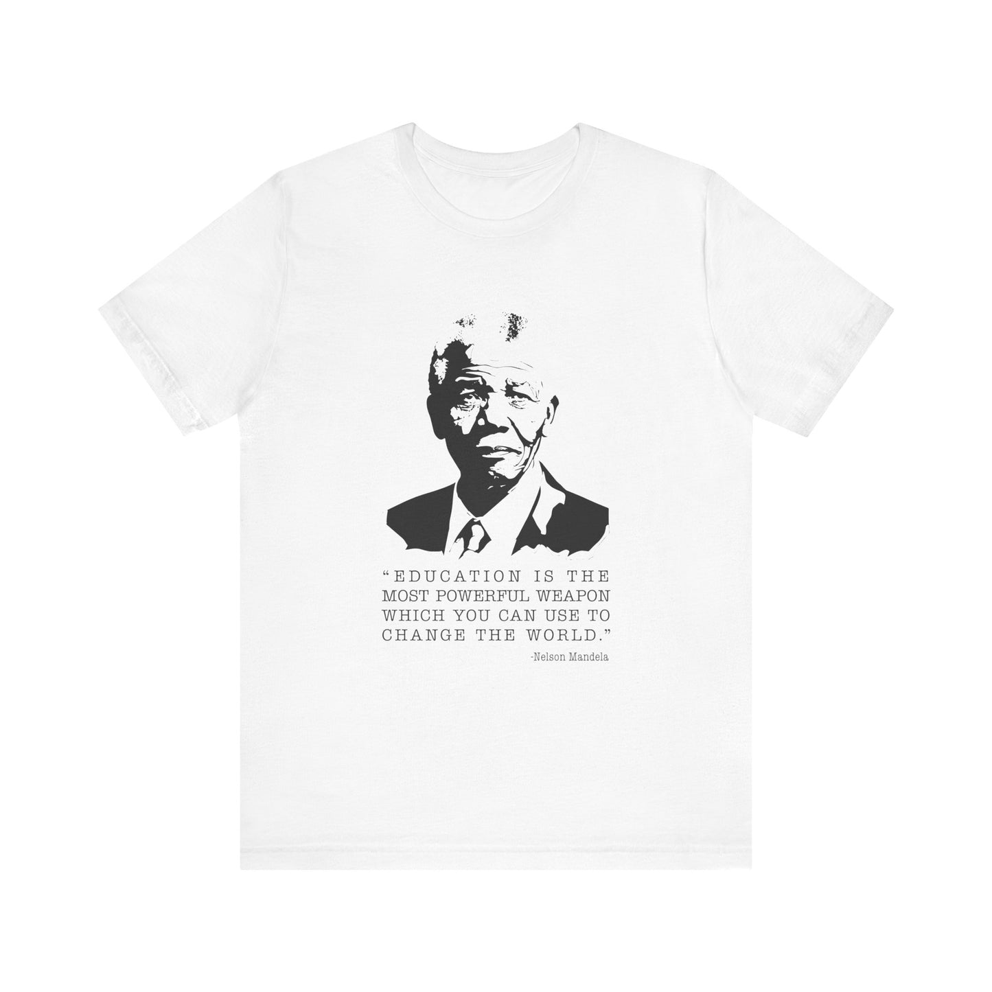 Education is the most powerful weapon T-Shirt
