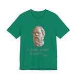 Socrates I Drank What T‑Shirt
