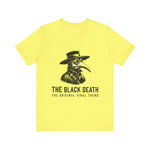 Black Death Going Viral T-Shirt