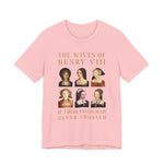 Henry VIII Wives T-Shirt