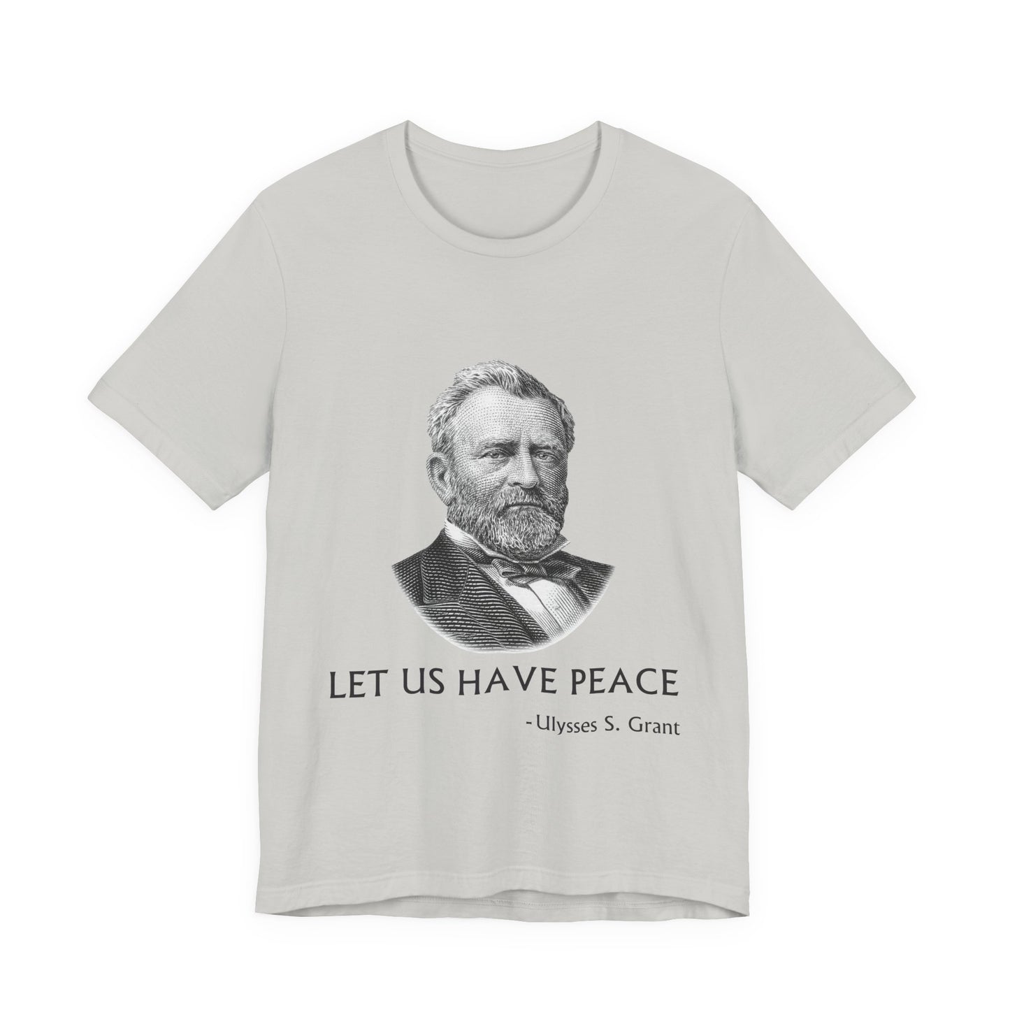 Let us have peace T-Shirt