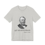 Let us have peace T-Shirt