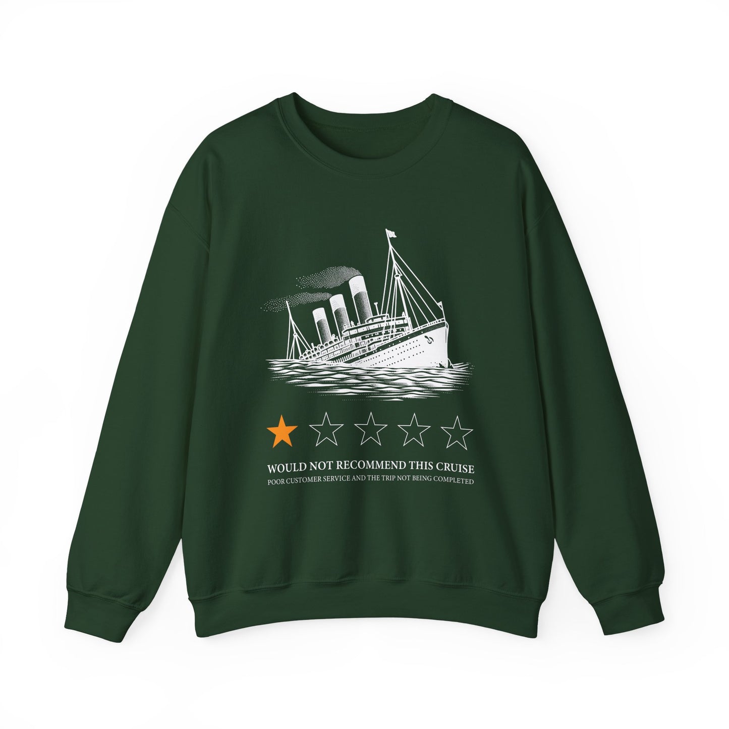 Would not recommend this cruise Sweatshirt
