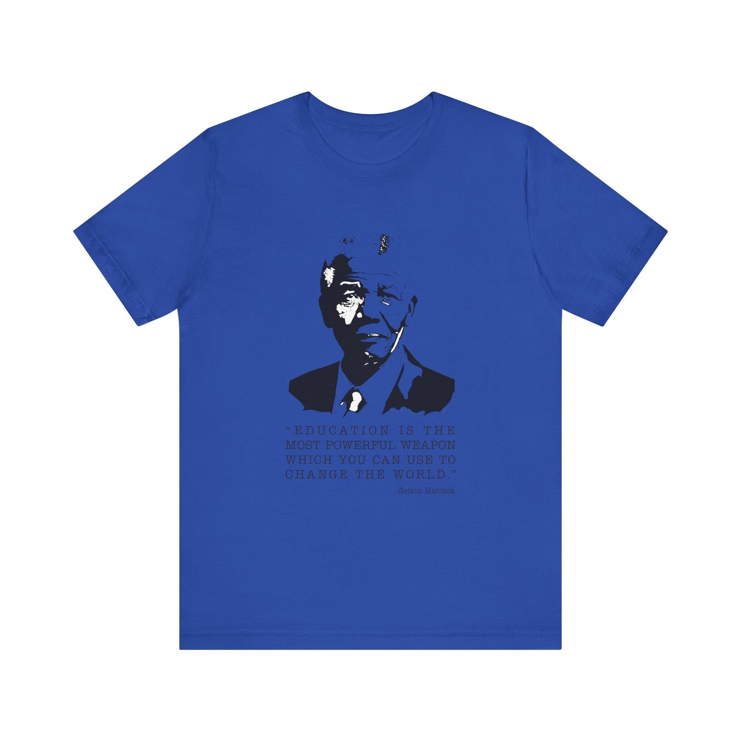 Education is the most powerful weapon T-Shirt