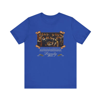 Dignity T-Shirt