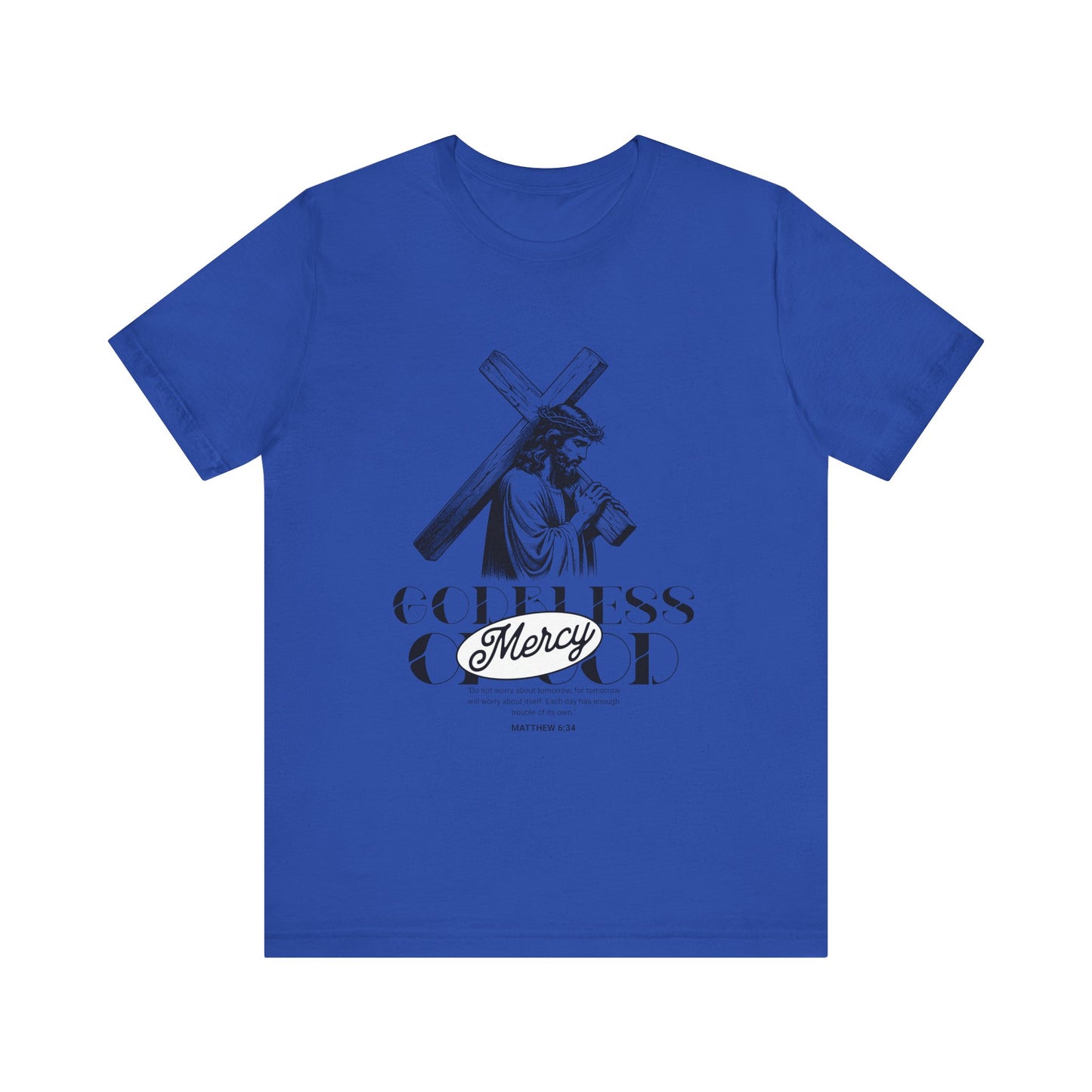 God bless mercy Of God T-Shirt