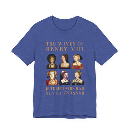 Henry VIII Wives T-Shirt