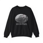Life At The Front In 14 Objects Sweatshirt