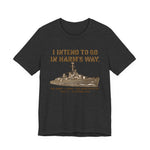 USS Johnston In Harms WayT-Shirt