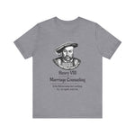 Henry VIII Try Again T-Shirt