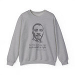 The time is always right Sweatshirts